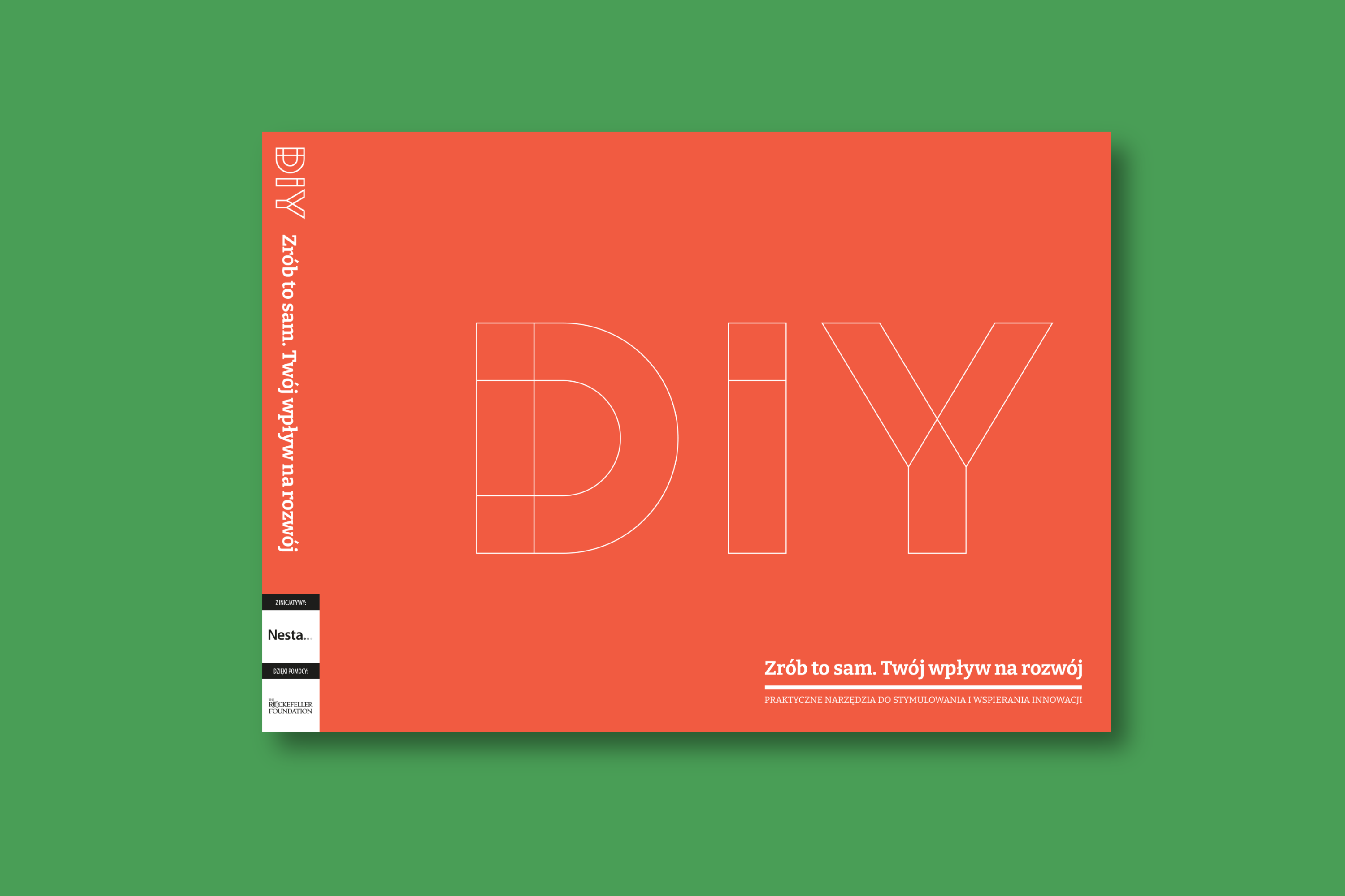 Obrazek przedstawia okładkę publikacji " Zrób to sam. Twój wpływ na rozwój" - poziomą ceglasto pomarańczową z dużym napisem "DIY".