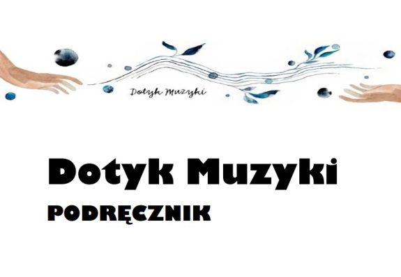 Dotyk Muzyki, podręcznik