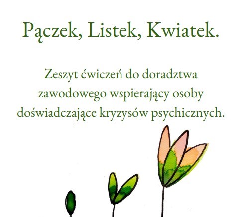 Pączek, Listek, Kwiatek