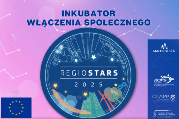 plansza z okrągłym logo Regiostars Awards na różowo-fioletowym tle, na górze napis "Inkubator Włączenia Społecznego", w lewym dolnym rogu flaga UE, w prawym - niebieski pasek z nazwami instytucji wspierających.