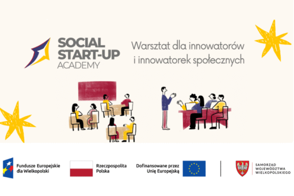 plansza informacyjna o warsztatach dla innowatorów, w środku kolorowa grafika przedstawiająca ludzi uczestniczących w zajęciach szkoleniowych, z prawej napis "social start-up academy"