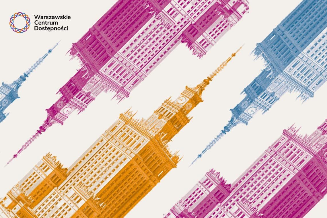 Grafika Warszawskiego Centrum Dostępności przedstawiająca powielony pałac kultury w różnych kolorach