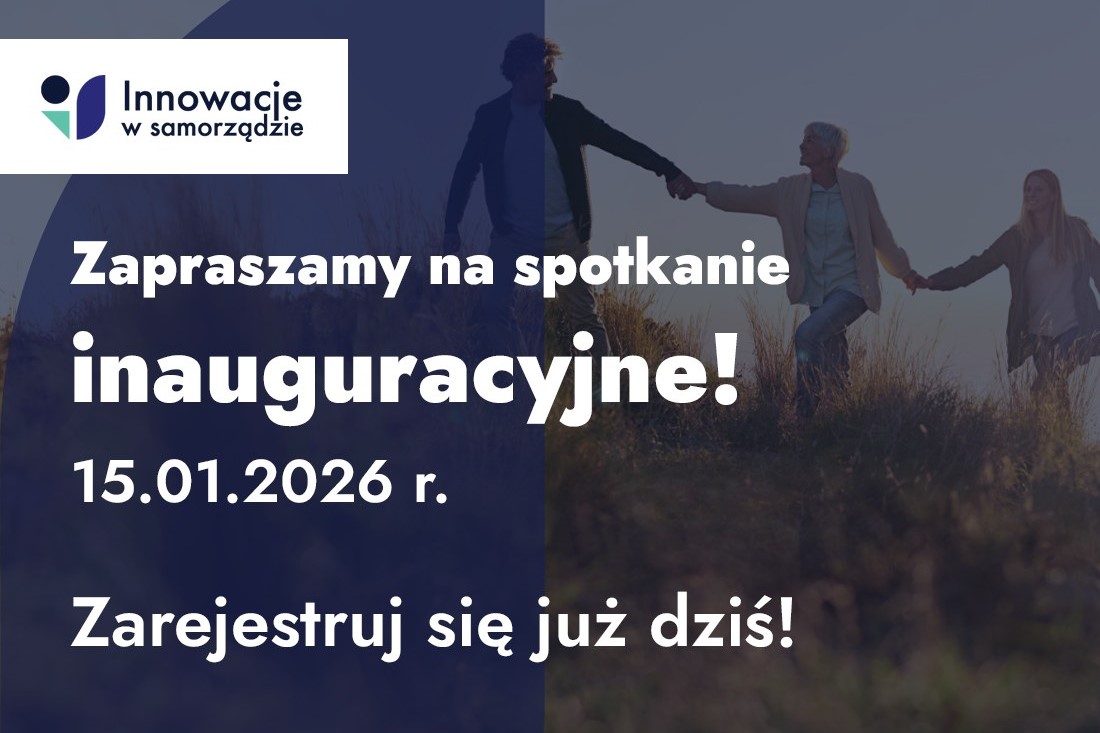 Grafika innowacji w samorządzie - zaproszenie na spotkanie inauguracyjne 15.01.2026 roku.