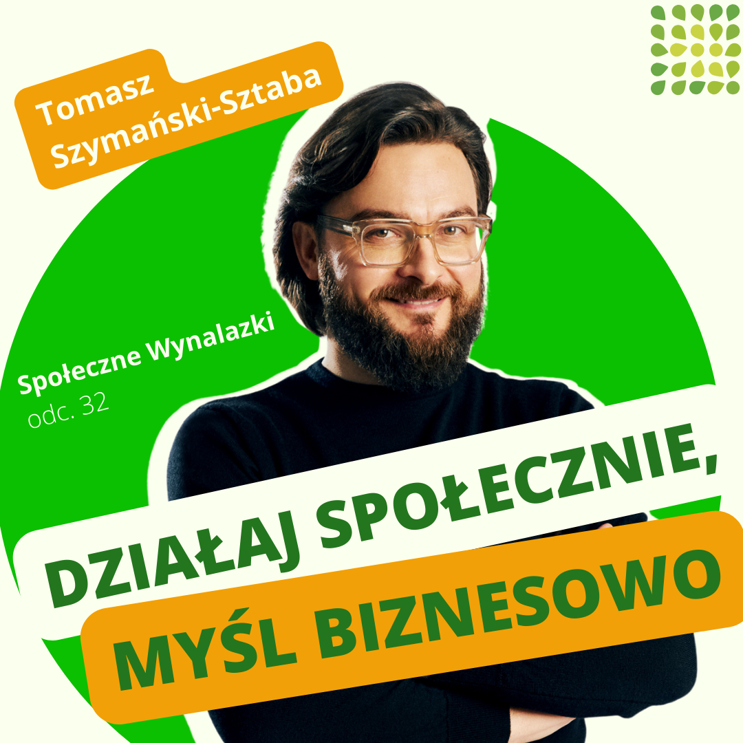 Grafika podcastu Społeczne Wynalazki z Tomaszem Szymańskim-Sztabą