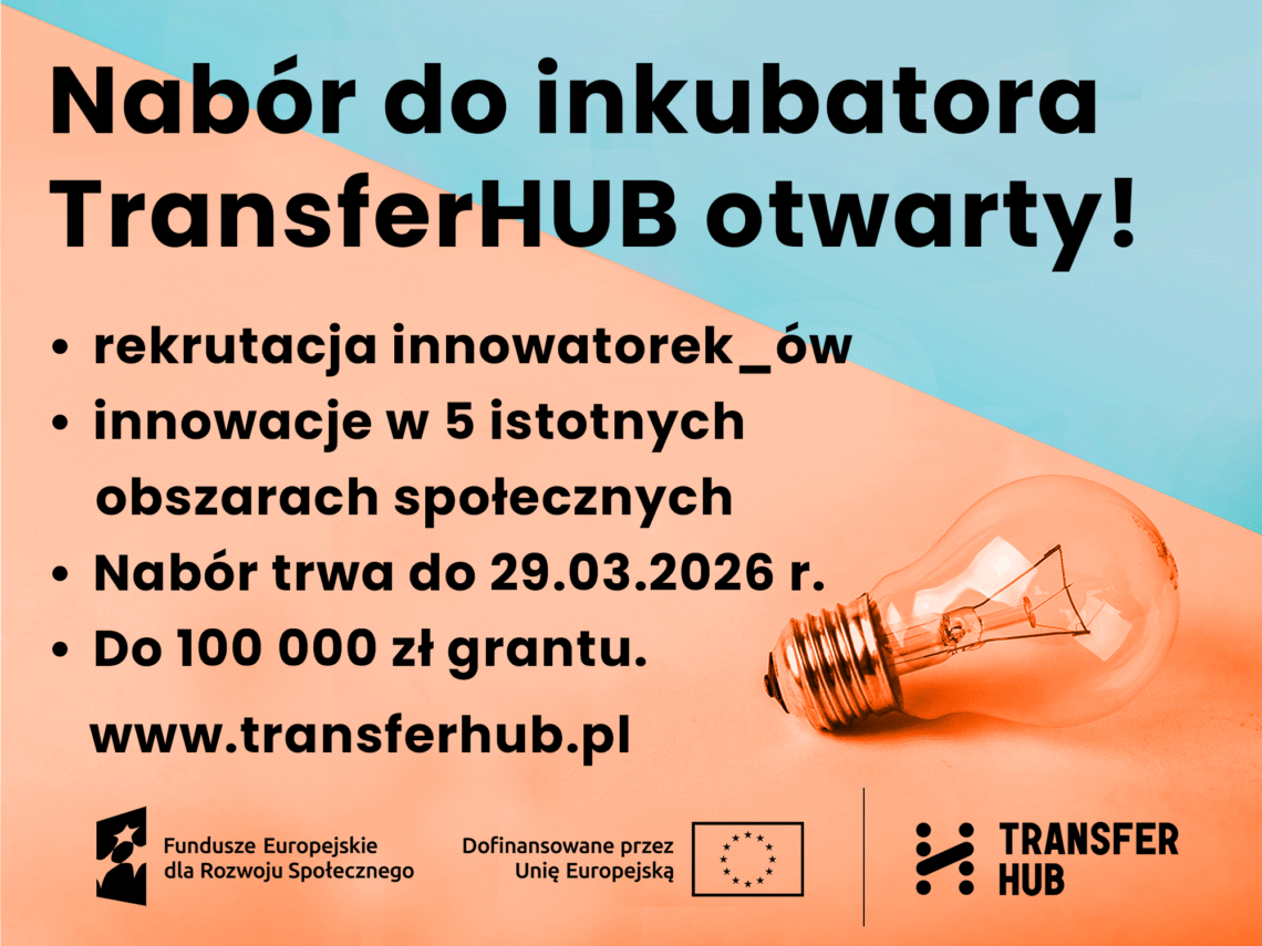 Grafika z żarówką oraz napisem "nabór do TransferHUB otwarty!