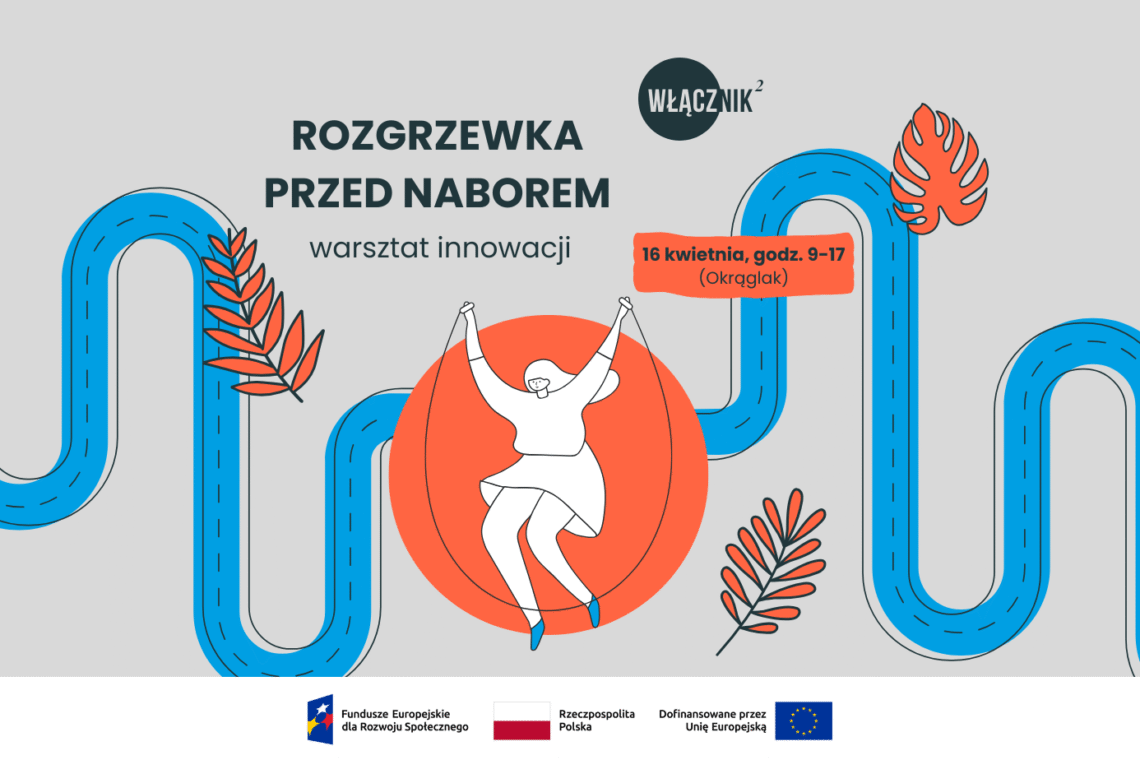 grafika z hasłem "rozgrzewka przed naborem Włącznik 2.0", na szarym tle niebieska droga, w środku, na pomarańczowym tle, postać dziewczynki skaczącej na skakance