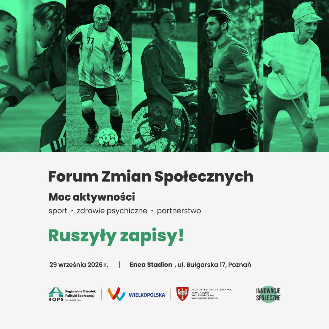 rafika zapowiadająca wydarzenie: na górze zdjęcia osób uprawiających sport, na dole tekst "Forum Zmian Społecznych. Moc aktywności" oraz termin i miejsce wydarzenia